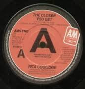 Rita Coolidge : The Closer You Get (7", Promo)