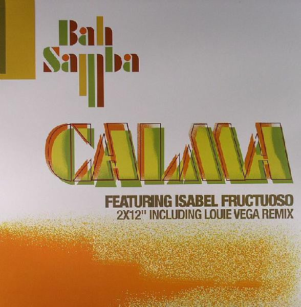 Bah Samba Featuring Isabel Fructuoso : Calma (2x12")