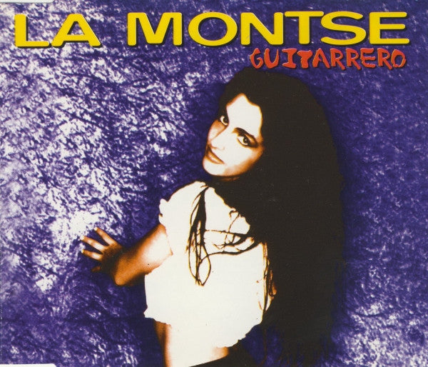 La Montse : Guitarrero (CD, Maxi)
