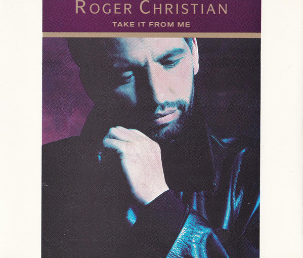 Roger Christian (2) : Take It From Me  (CD, Maxi)