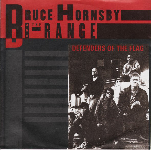 Bruce Hornsby And The Range : Defenders Of The Flag (7", Single)