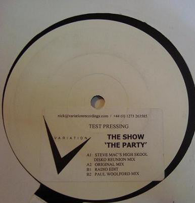 The Show : The Party (12", TP, W/Lbl)