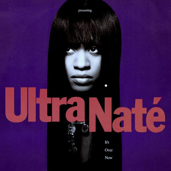 Ultra Naté : It's Over Now (12")