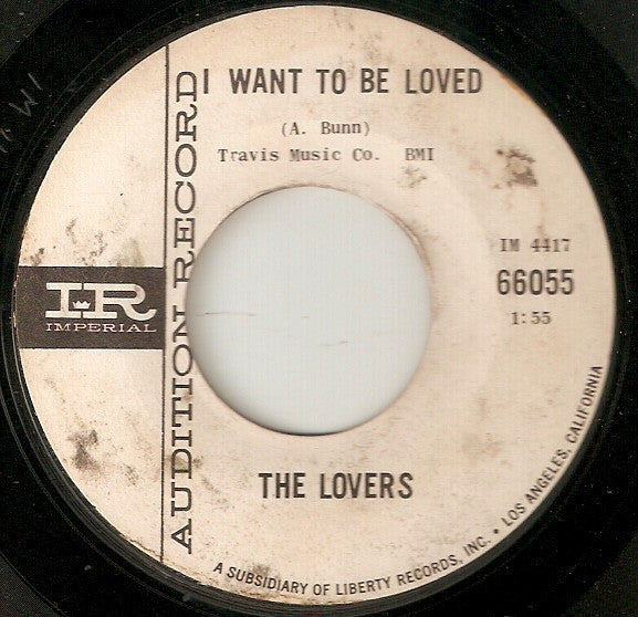The Lovers (12) : I Want To Be Loved / Darling It's Wonderful (7", Single, Promo, Styrene)