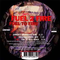 Fuel 2 Fire : Fuel To Fire (12")