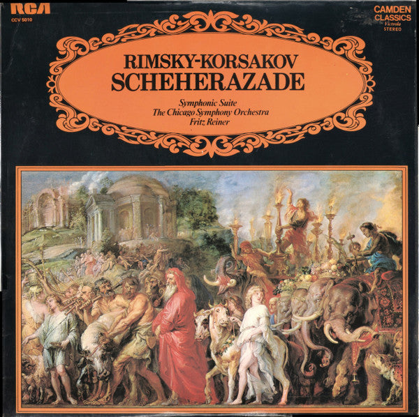 Nikolai Rimsky-Korsakov - Chicago Symphony Orchestra, Fritz Reiner : Scheherazade (Symphonic Suite) (LP, Album, RE)