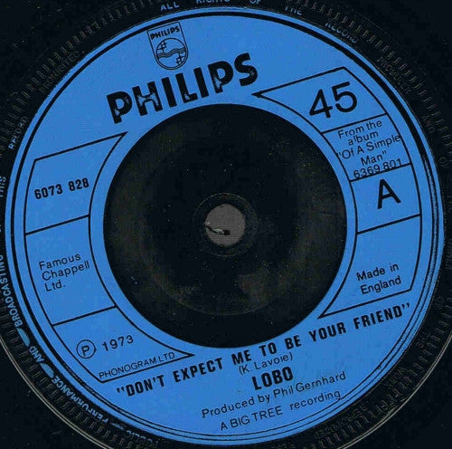 Lobo (3) : Don't Expect Me To Be Your Friend (7")
