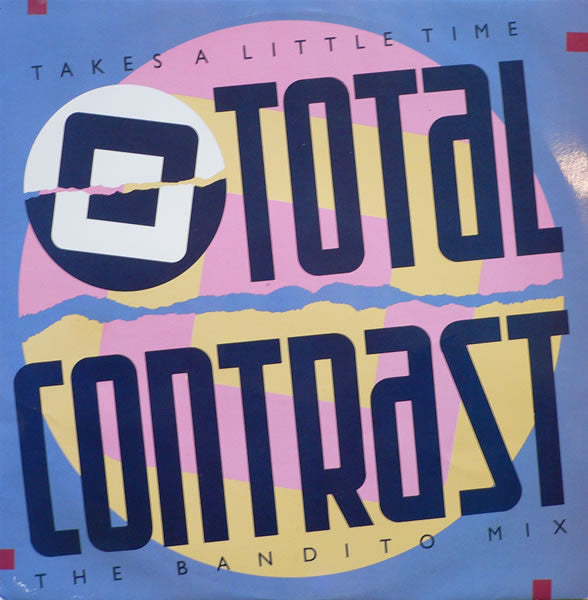 Total Contrast : Takes A Little Time (12")