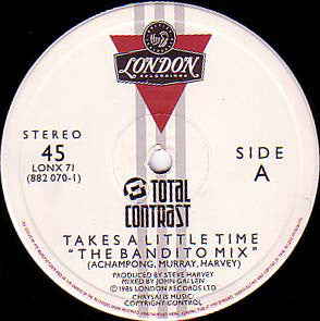 Total Contrast : Takes A Little Time (12")