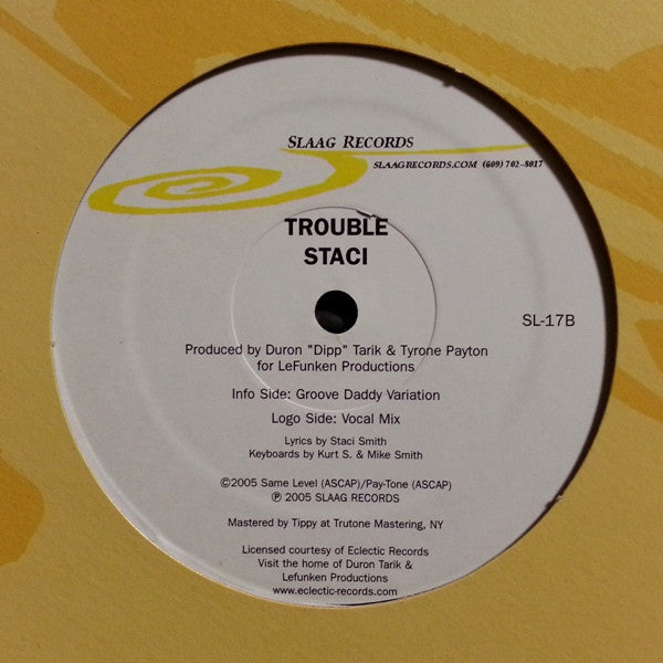 Staci Smith : Trouble (12")