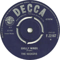 The Seekers : Chilly Winds / Kumbaya (7", Single, Mono)