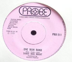 Three Dog Night : One Man Band (7", Single)