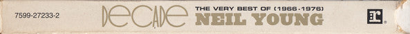 Neil Young : Decade: The Very Best Of Neil Young (1966 - 1976) (2xCD, Comp, RM)