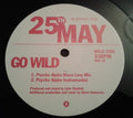The 25th Of May : Go Wild (12", Promo)