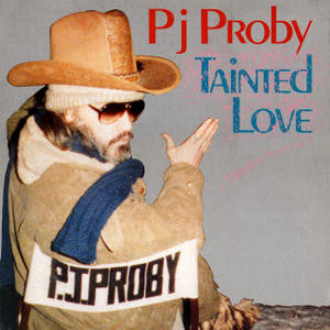 P.J. Proby : Tainted Love (12", Single)
