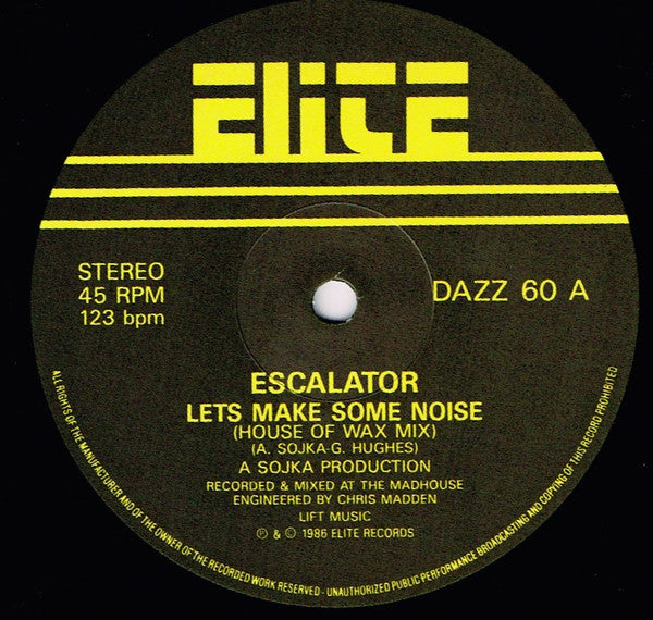 Escalator : Let's Make Some Noise (12")