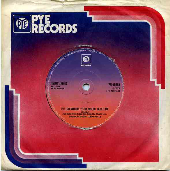 Jimmy James & The Vagabonds : I'll Go Where Your Music Takes Me (7", Single)