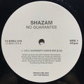 Shazam : No Guarantee (12", Promo)