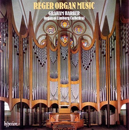 Max Reger - Graham Barber : Reger Organ Music (Organ Of Limburg Cathedral) (LP, Album)