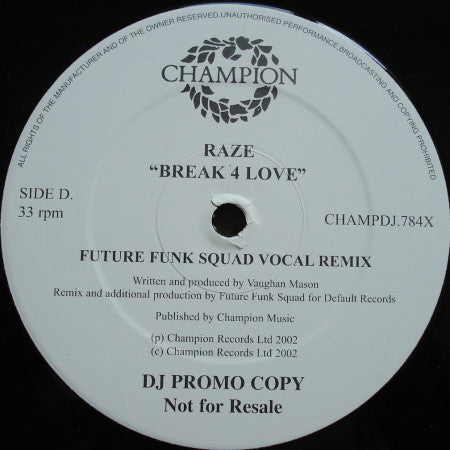 Raze : Break 4 Love (2x12", Promo)