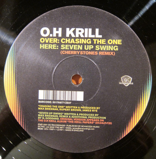 O.H. Krill : Chasing The One (10")