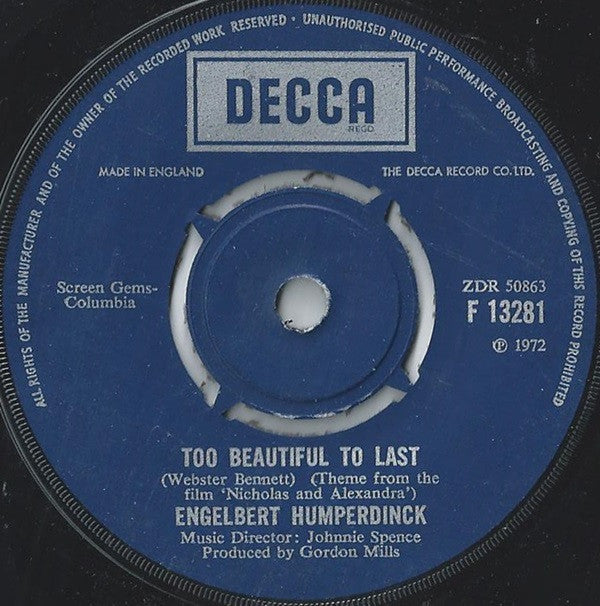 Engelbert Humperdinck : Too Beautiful To Last (7", Single)