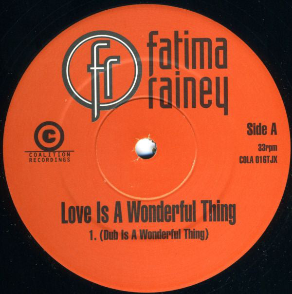 Fatima Rainey : Love Is A Wonderful Thing (2x12", Promo)