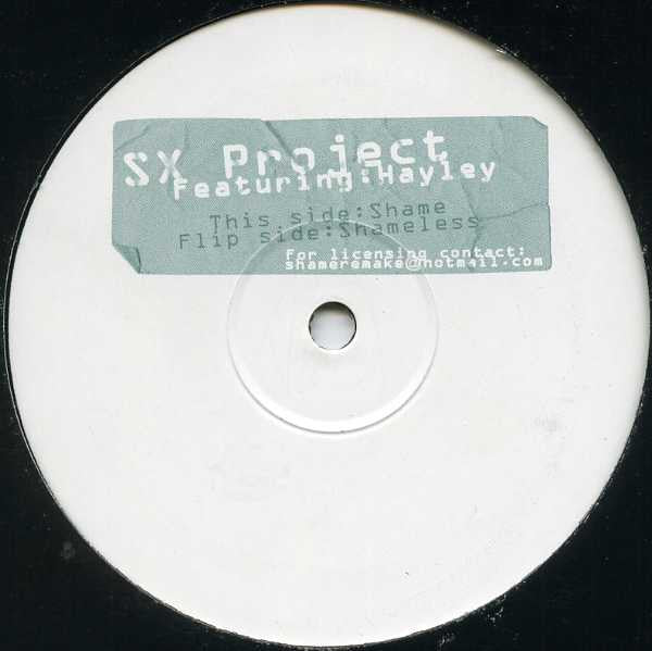 SX Project : Shame / Shameless (12")
