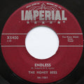 The Honey Bees (6) : Endless / Let's See What's Happening (7")