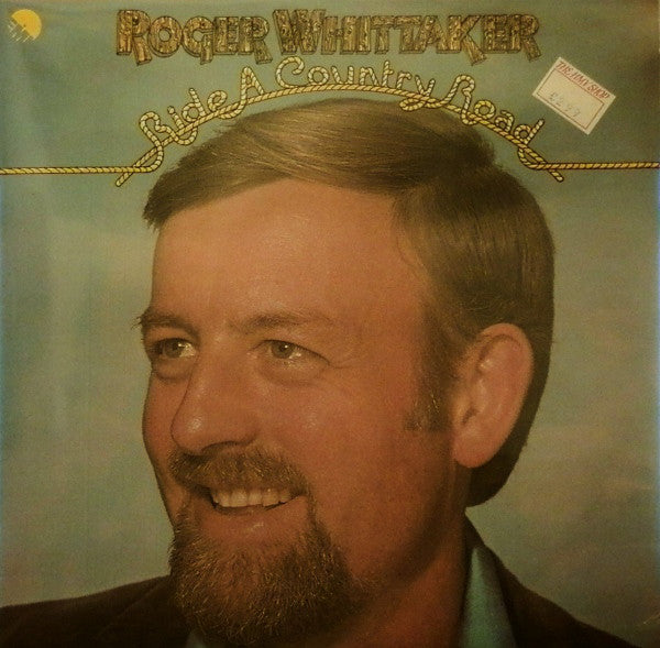 Roger Whittaker : Ride A Country Road (LP, Album)