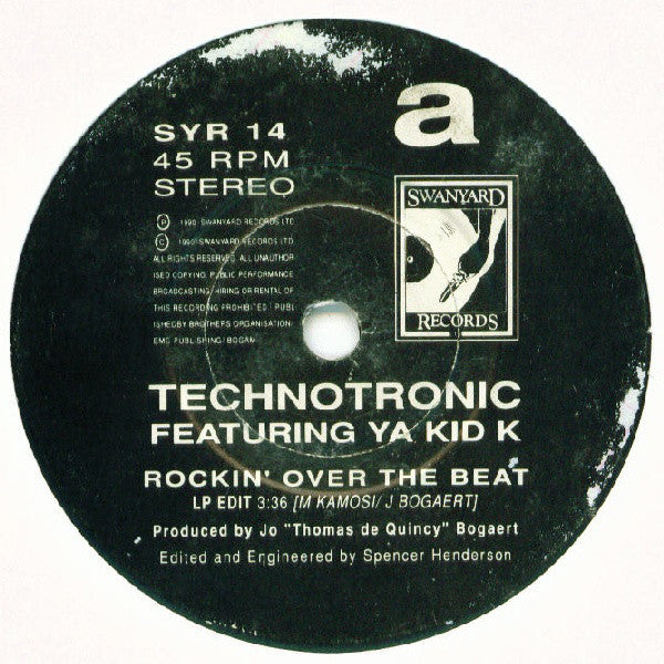 Technotronic Featuring Ya Kid K : Rockin' Over The Beat (7", Single, Pap)