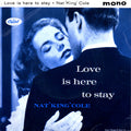 Nat King Cole : Love Is Here To Stay (7", EP, Mono)