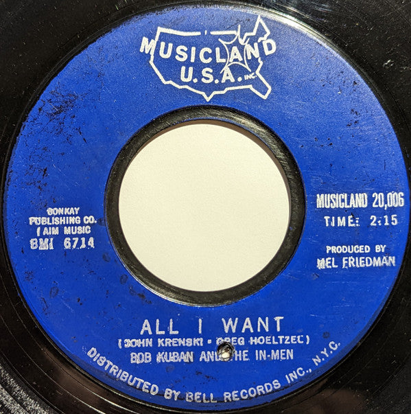 Bob Kuban And The In-Men : The Teaser / All I Want (7", Styrene)