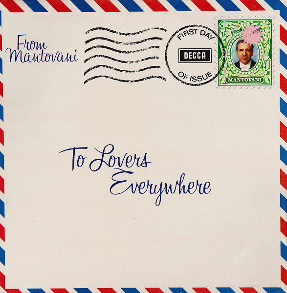Mantovani And His Orchestra : To Lovers Everywhere  (LP)