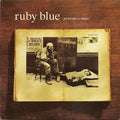 Ruby Blue : Primitive Man (12")