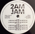 2am Jam : Born And Raised (In The Ghetto) (12", Promo)