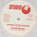 Aston Esson : Woman Of My Dreams (12")