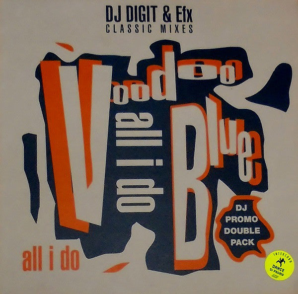 Voodoo Blue : All I Do (2x12", Promo)