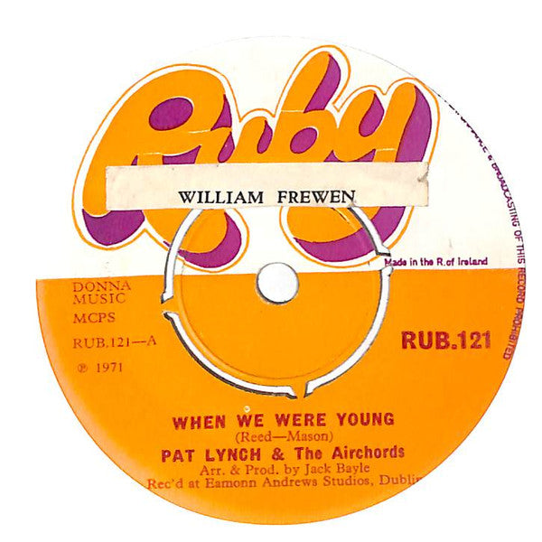 Pat Lynch (2) And The Airchords : When We Were Young (7")