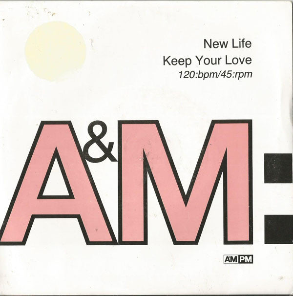 New Life : Keep Your Love (7")