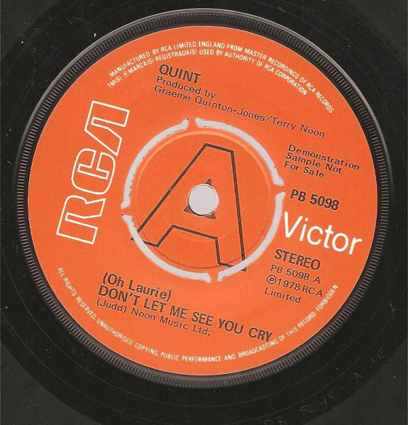 Quint : (Oh Laurie) Don't Let Me See You Cry (7", Single, Promo)