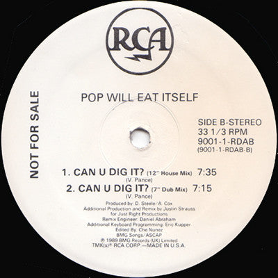 Pop Will Eat Itself : Can U Dig It? (The Justin Strauss Remix) (12", Promo)