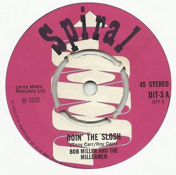 Bob Miller & The Millermen : Doin' The Slosh (7", Single)