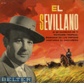 El Sevillano : Si Se Enamoró De Ti / Potpurri Tropical / Romance De Las Espigas / Castañas Al Castañero (7", EP)