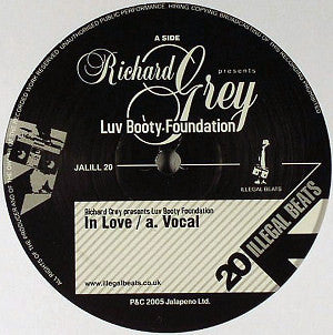 Richard Grey Presents Luv Booty Foundation : In Love (12")