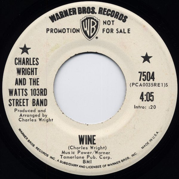 Charles Wright & The Watts 103rd St Rhythm Band : Wine / Nobody (Tellin' Me 'Bout My Baby) (7", Promo)