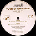 Yves Cheminade : Vibenight (12")