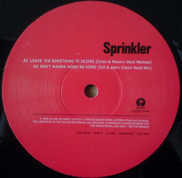 Sprinkler : Leave 'Em Something To Desire (12", Promo)