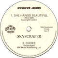 Mint 400 / Skyscraper (3) : She Hangs Beautiful / Choke (7", S/Sided, Promo)