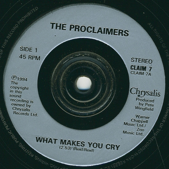 The Proclaimers : What Makes You Cry (7")